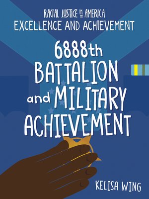 cover image of 6888th Battalion and Military Achievement